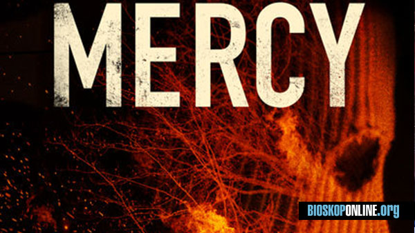 nonton film Mercy (2016) subtitle indonesia