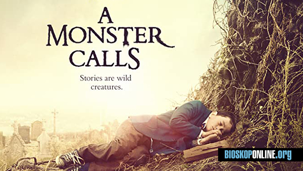 nonton film A Monster Calls (2016) subtitle indonesia