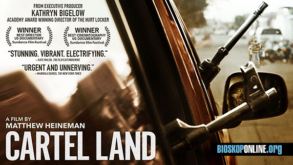 nonton film Cartel Land (2015) subtitle indonesia