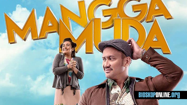 nonton film indonesia Mangga Muda 2020