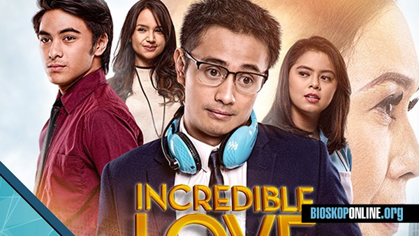 nonton film Incredible Love (2021) subtitle Indonesia
