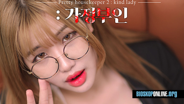 nonton film Pretty Housekeeper 2 Kind Lady subtitle Indonesia