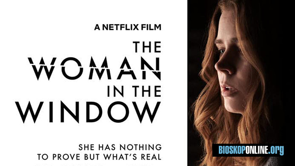 nonton film THE WOMAN IN THE WINDOW 2021 subtitle Indonesia