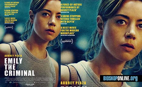 nonton film Emily the Criminal 2022 subtitle Indonesia