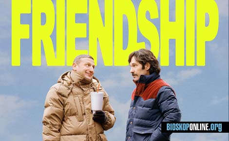 nonton film Friendship 2024 subtitle Indonesia