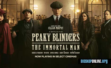 nonton film Peaky Blinders The Immortal Man (2026) subtitle Indonesia